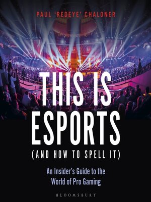 cover image of This is esports (and How to Spell it)